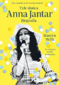 Tyle słońca Anna Jantar Biografia