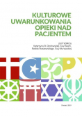 Kulturowe uwarunkowania opieki nad pacjentem