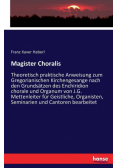 Magister Choralis