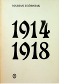 1914 - 1918