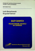 Bazy danych projektowanie aplikacji na serwerze