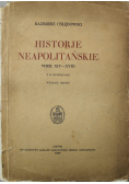 Historje neapolitańskie wiek XIV XVIII  1936 r.