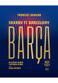 Barca. Skarby FC Barcelony. Oficjalny album...