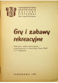 Gry i zabawy rekreacyjne