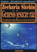 Genesis jeszcze raz Czy współczesna nauka dościga stan wiedzy starożytności