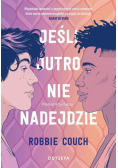 Jeśli jutro nie nadejdzie