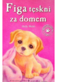 Figa tęskni za domem