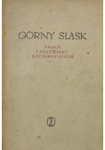 Górny śląsk Prace i materiały geograficzne