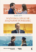 Wszystko czego nie zdążyliśmy powiedzieć