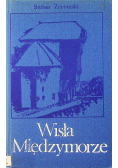 Wisła Międzymorze
