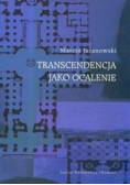Transcendencja jako ocalenie