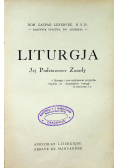 Liturgja jej podstawowe zasady  1929 r