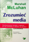 Zrozumieć media Przedłużenia człowieka