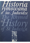 Historia rymowana o świętej Jadwidze