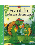 Franklin wybacza siostrzyczce