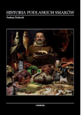 Historia podlaskich smaków