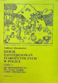 Dzieje zainteresowań starożytniczych w Polsce Część I