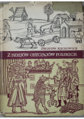 Z dziejów obyczajów polskich