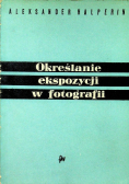 Określanie ekspozycji w fotografii