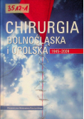 Chirurgia Dolnośląska i Opolska 1945 2009
