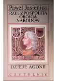 Rzeczpospolita Obojga Narodów Dzieje Agonii