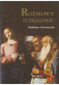 Rozmowy o dialogu