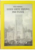 Dzieje Gminy Pępowo pod Panem