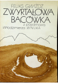 Zwyrtałowa bacówka z przedmową Włodzimierza Wnuka