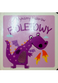Dotykamy kolorów Fioletowy