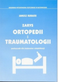 Zarys ortopedii i traumatologii Podręcznik dla studentów rehabilitacji