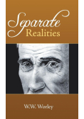 Separate Realities