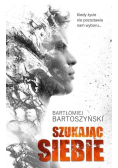 Szukając siebie