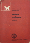 Obróbka plastyczna
