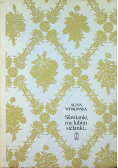 Sławianie my lubim sielanki
