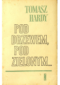 Pod drzewem pod zielonym