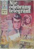 Nie odebrany telegram Część 2