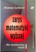 Zarys matematyki wyższej dla studentów Część I