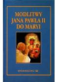 Modlitwy Jana Pawła II do Maryi