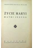 Życie Maryi matki Jezusa 1939 r.