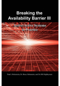 Breaking the Availability Barrier III