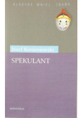 Korzeniowski Józef - Spekulant