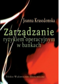 Zarządzanie ryzykiem operacyjnym w bankach