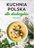 Kuchnia polska dla diabetyków w.2020