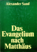Das Evangelium nach Matthaus