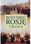 Rozumieć Rosję tropy
