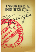Insurekcja insurekcja wypisy z gazety wolnej warszawskiej