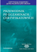 Przewodnik po egzaminach certyfikowanych