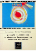 Poetyka cielesności w utworach dramatycznych Tadeusza Różewicza