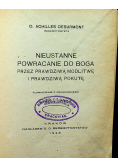 Nieustanne  Powracanie Do Boga 1928 r