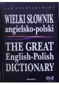 Wielki słownik angielsko - polski O - Z